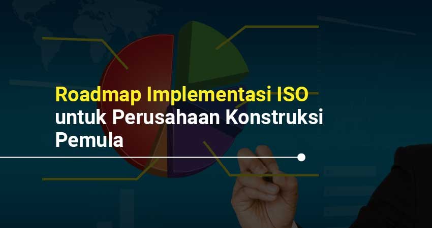 Roadmap Implementasi ISO